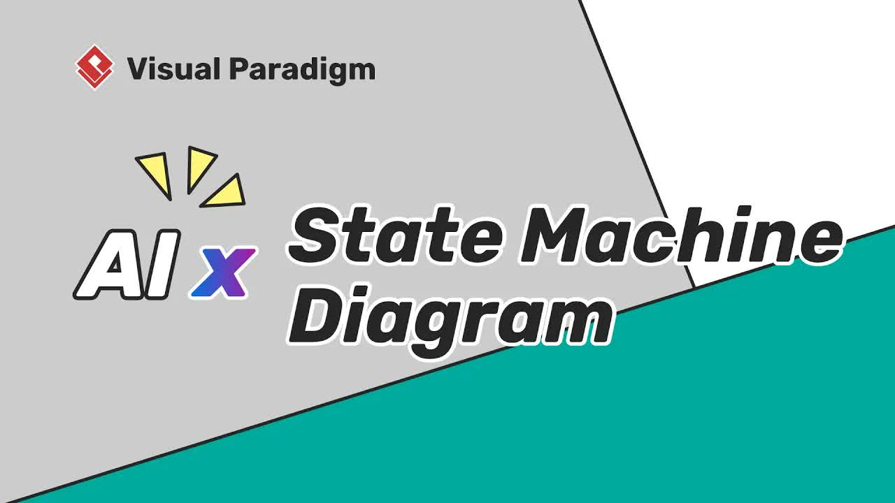 How to Generate UML State Machine Diagrams using Visual Paradigm AI